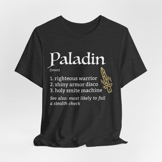 Paladin Class Definition D&D T-Shirt