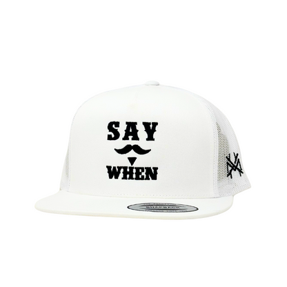 Say When