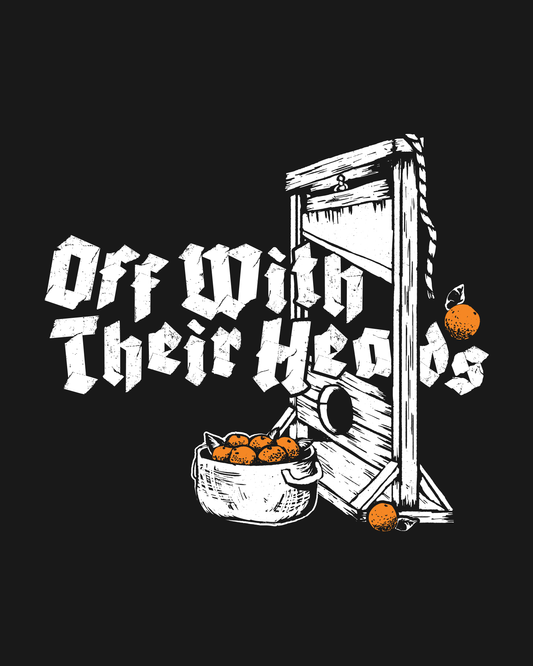Off With Their Heads · Unisex T-Shirt