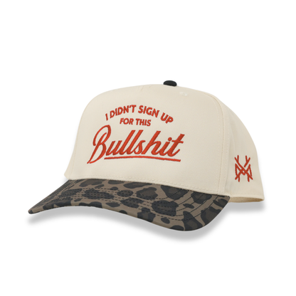 I Didn't Sign Up For This Bullshit