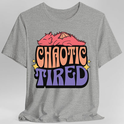Chaotic Tired Alignment Shirt