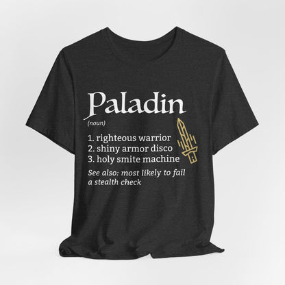 Paladin Class Definition D&D T-Shirt
