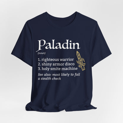 Paladin Class Definition D&D T-Shirt