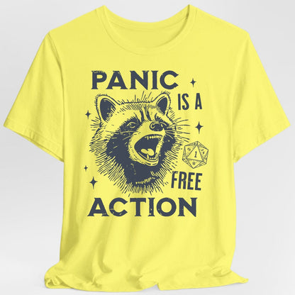 Panic Is A Free Action Shirt