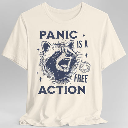 Panic Is A Free Action Shirt