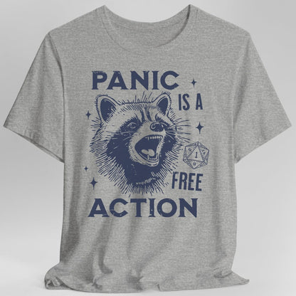 Panic Is A Free Action Shirt